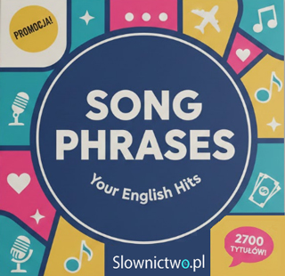 Kurs Song Phrases - Angielskie frazy z piosenek